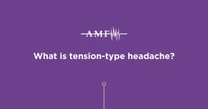 What is tension-type headache?