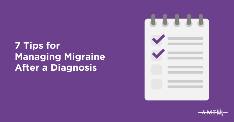 7 Tips for Managing Migraine After a Diagnosis
